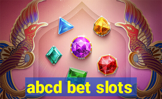 abcd bet slots